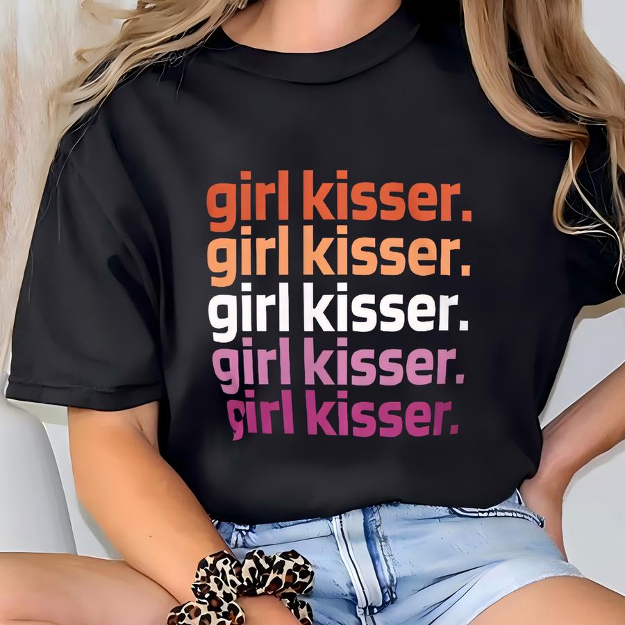 Girl Kisser T Shirt, Lesbian Gift Tee, Kiss More Girls, Lgbtq, Pride, Unisex Hoodie T-shirt