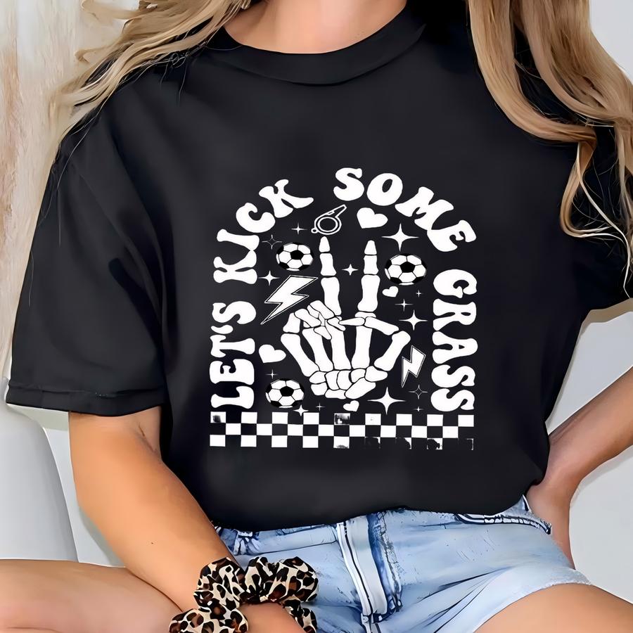 Custom Soccer Mom Shirt, Game Day Soccer Shirt For Mom, Cute Soccer Mom Shirt, Personalized Soccer Grandma Lets Go Kick Some Gras Sweatshirt T-shirt