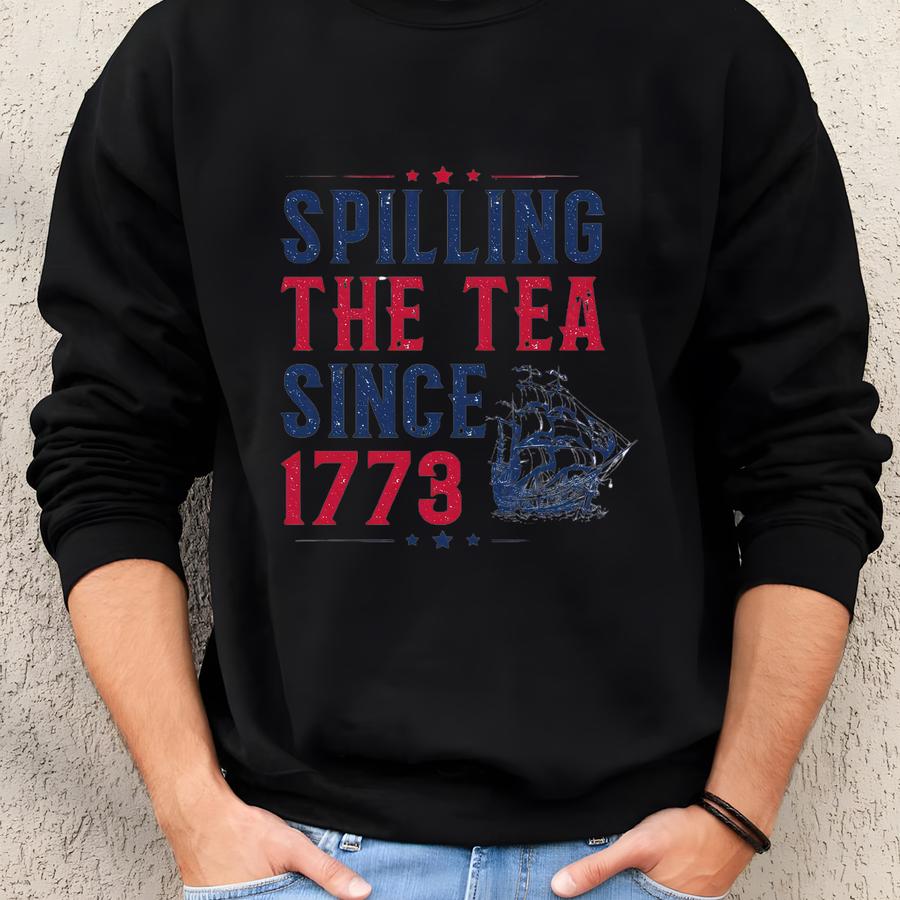 Spilling The Tea Since 1773 Sweatshirt - Retro History Lover Gift Sweatshirt