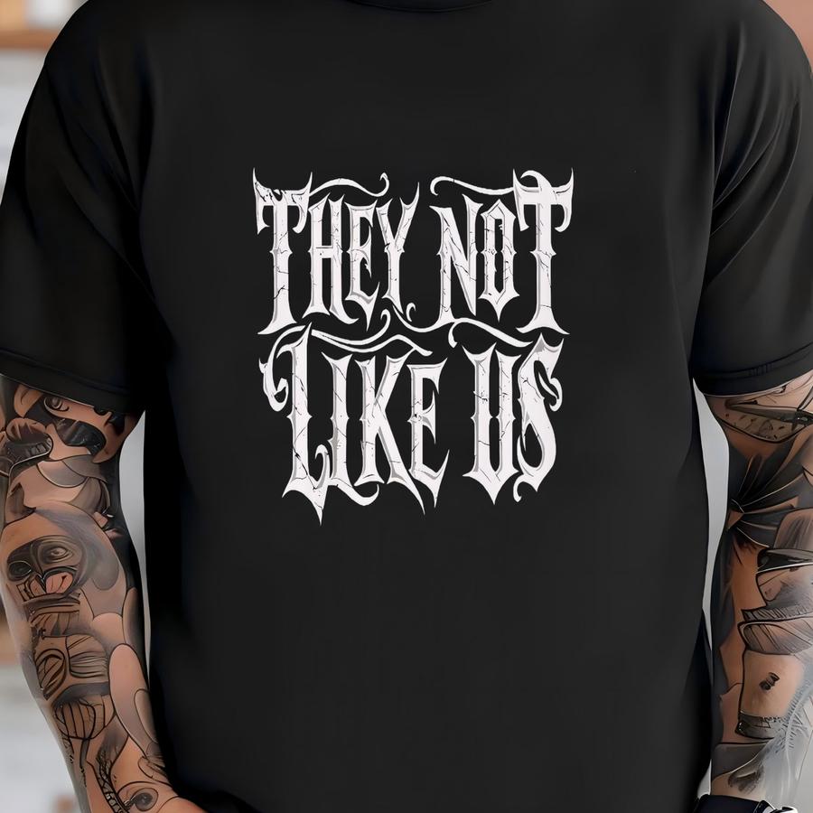 They Not Like Us Tee - Unisex Adult Hoodie With Urban Hip-hop Style- Rap Battle Tribute - Kendrick Lamar Vs Drake T-shirt