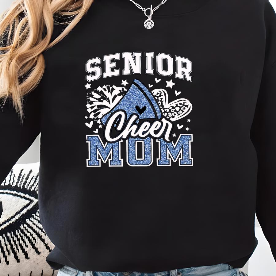 Senior Blue Cheer Mom Era Shirt,faux Glitter Senior Cheer Mom T-shirt, Cheer Mom Shirt, Custom Sparkly Cheer Mom Tee Sweatshirt