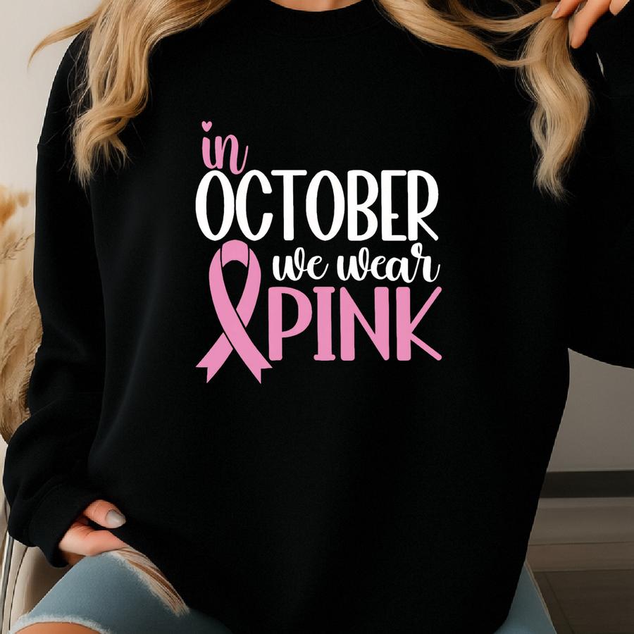 October We Wear Pink, Pink Out Png, Svg, Eps. Breast Cancer Awareness. Cheer Pink Out Football Mom Pink Out. Cut File, Dtf, Pink Ribbon Sweatshirt