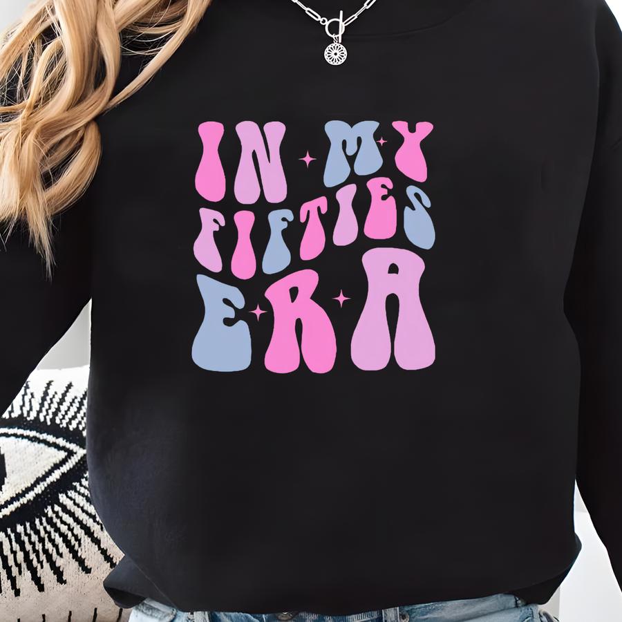 Custom In My Fifties Era Shirt, Birthday Shirt, Personalized 50th Birthday Shirt, Custom Name Birthday Shirt, 1974 Bday Shirt Sweatshirt Custom In My Fifties Era Shirt, Birthday Shirt, Personalized 50th Birthday Shirt, Custom Name Birthday Shirt, 1974 Bday Shirt Sweatshirt