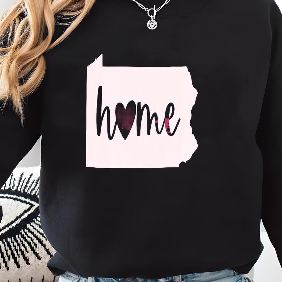 Pennsylvania Home Tee, Pennsylvania Home Shirt, Pennsylvania Home T-shirt, Pennsylvania Shirt, Pennsylvania Tee, Pennsylvania Gift Sweatshirt
