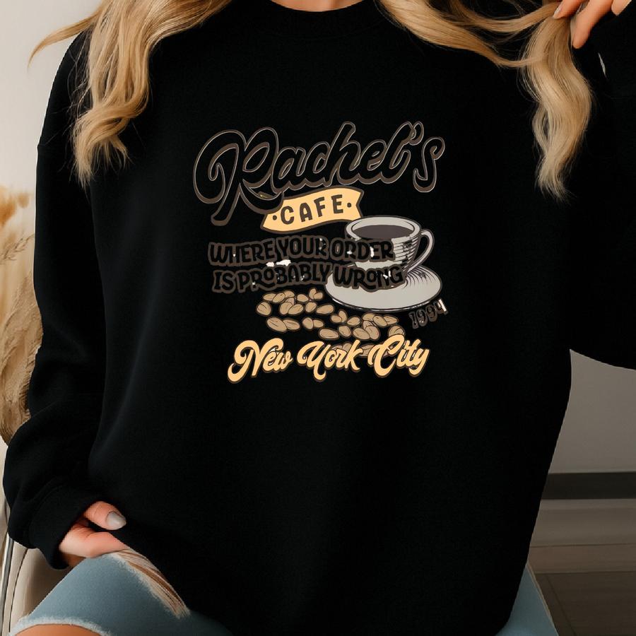 Rachel Friends Shirt | Friends Inspired Shirt | 90s Tv Show Tee | Rachel's Cafe Tee | Friends Merch Sweatshirt