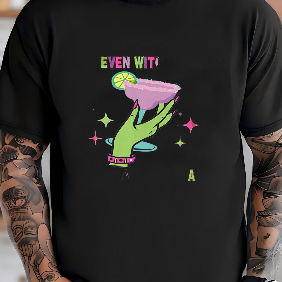 Witches Need A Margarita, Halloween Witch Shirt, ® Margarita Halloween Shirt, Funny Margarita Tee, Halloween Drinking Shirt T-shirt
