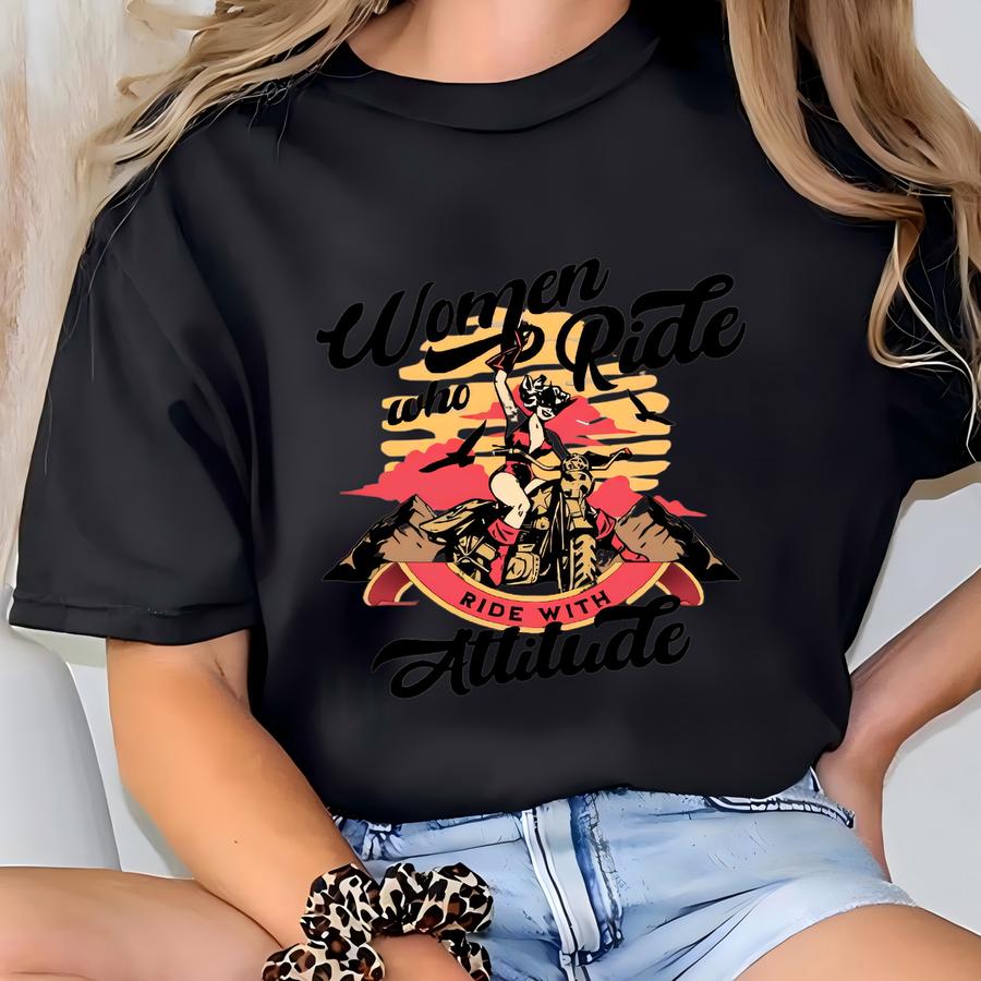 Women's Motorcycle Hoodie, Biker Pullover, Biker Girl, Gift For Lady Bikers, Women Who Ride, Motorcycle Gear For Women, Ride With Attitude T-shirt