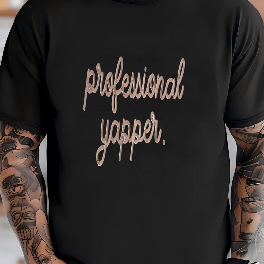 Professional Yapper Sweatshirt: Funny Crewneck T-shirt
