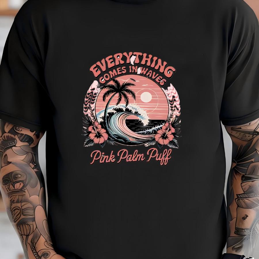 Vintage Pink Palm Puff Tee, Everything Comes In Waves Sweatshirt, Vintage Unisex Hoodie, Retro Pink Coconut Tree Shirt T-shirt