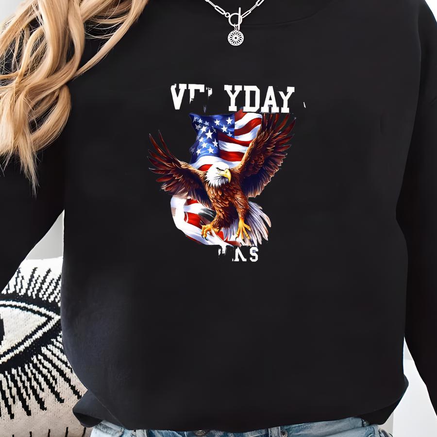 Everyday Is Veterans Day Gift Shirt, Memorial Day T Shirt, American Flag Tee, Veteran Father Dad Grandpa Tees, Veteran Mom Grandma Tshirt Sweatshirt