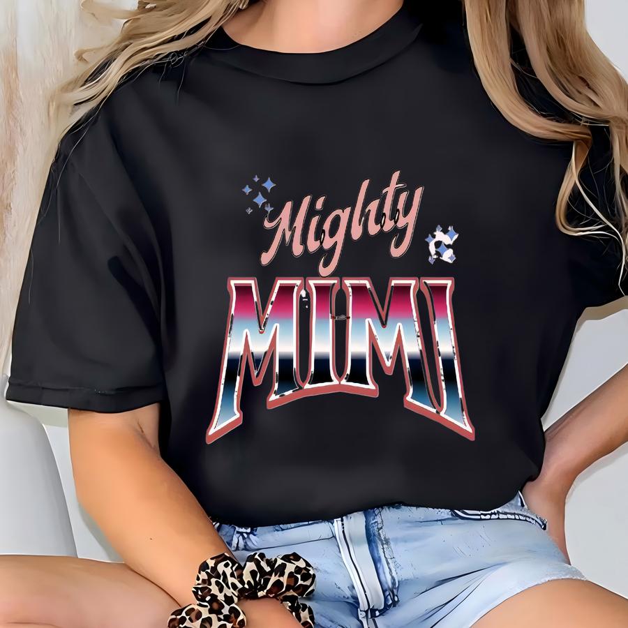 Mighty Mimi Sweatshirt, Grandma Gift, Crewneck Jumper, Family Apparel, Cozy Grandma Shirt, Holiday Presents, Unisex Sweatshirt Xmas Gift T-shirt