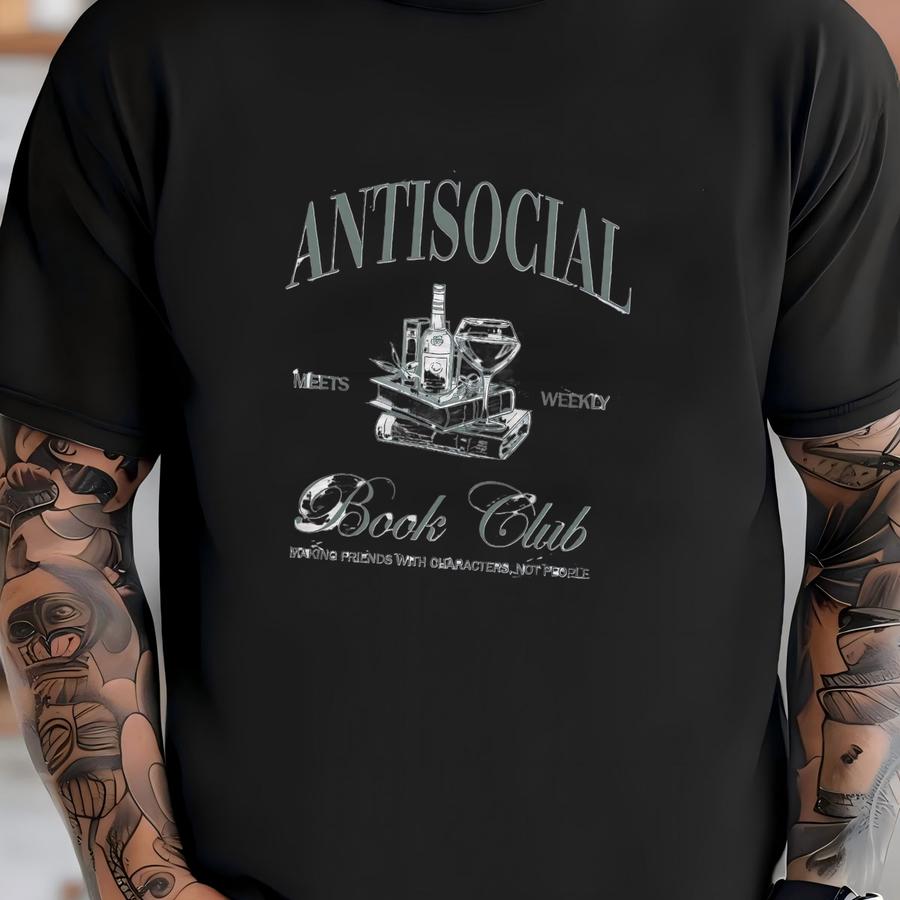 Antisocial Book Club Sweatshirt | Bookish Sweatshirt, Introverted Book Club, Gift For Book Lover, Dark Romance Bookish Hoodie Gift T-shirt