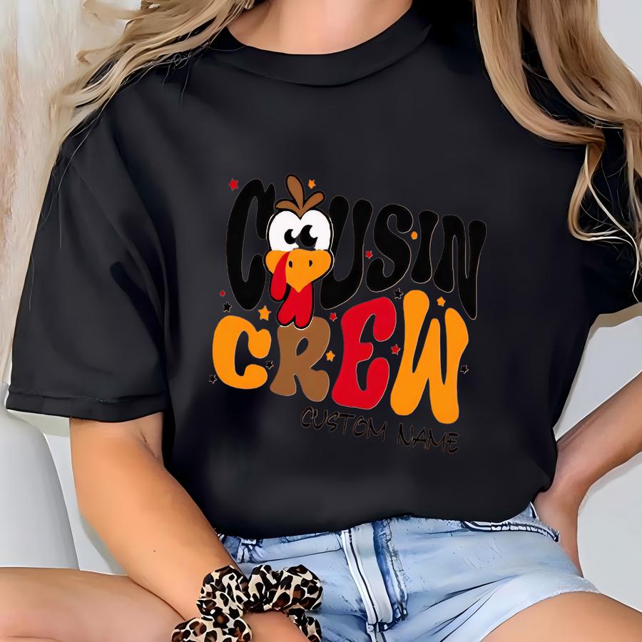 Cousin Crew Thanksgiving Shirt: Matching Family Shirts T-shirt