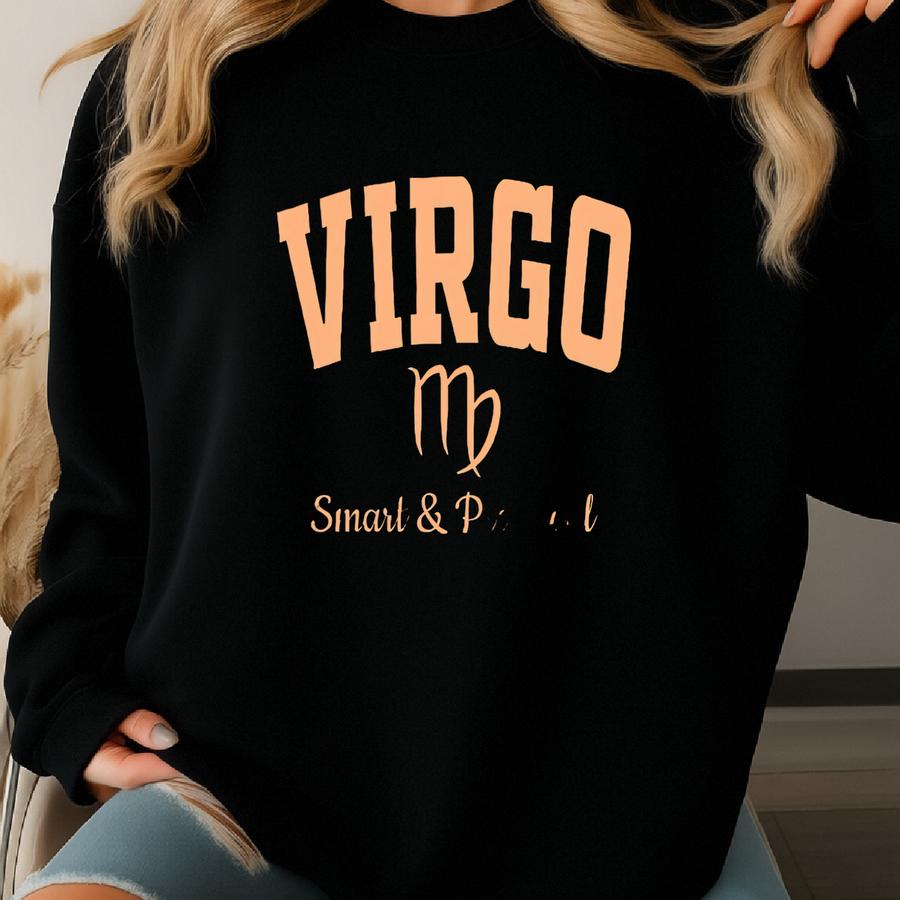 Virgo T-shirt, Sweatshirt, And Hoodie, Smart Practical Design, Virgo Zodiac Sign Clothing, Horoscope Gift, Astrology Apparel, Unisex Virgo Sweatshirt