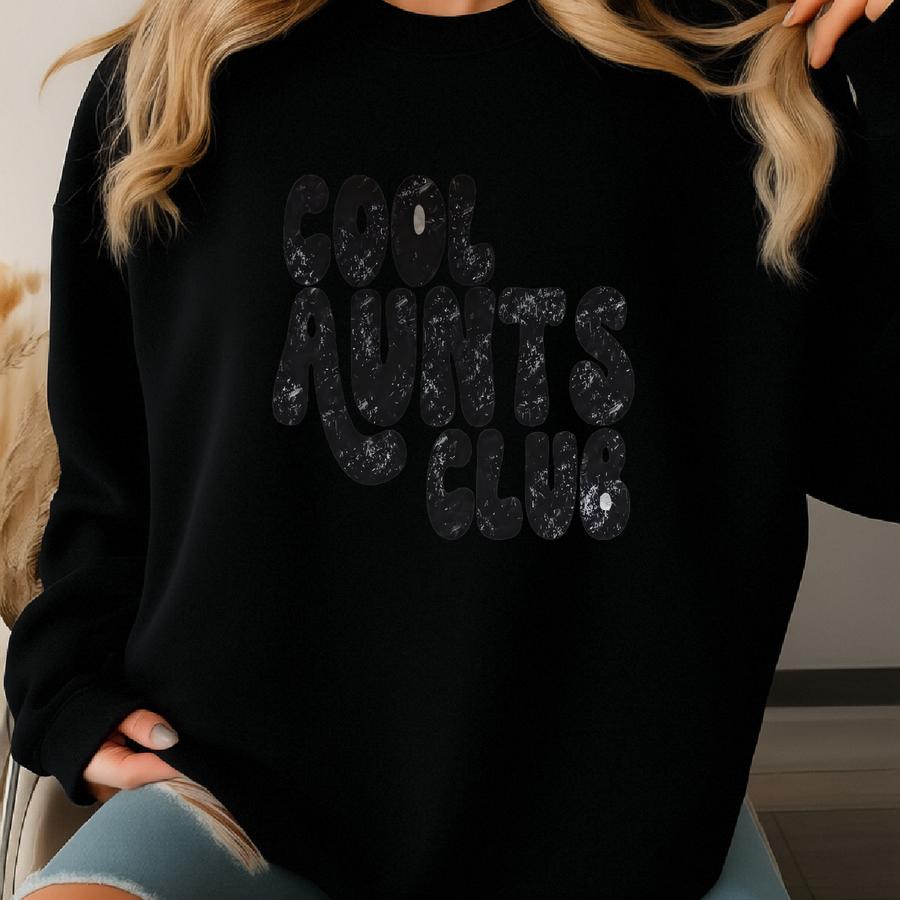 Cool Aunts Club Crewneck | Cute Aunt Sweatshirt, Crewneck, Graphic Hoodie, Retro Crew, New Auntie Gift, Gift For Her, Gift For Sister Sweatshirt