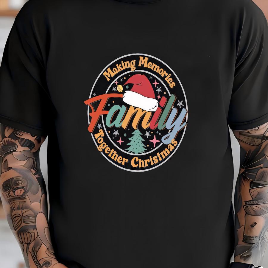 Family Christmas Making Memories Together Shirt, Family Christmas 2025 Shirt, Making Memories Together, 2025 Christmas Family Matching Shirt T-shirt