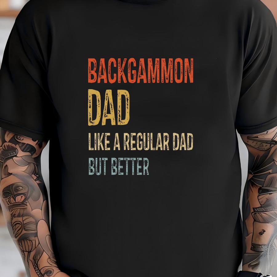 Backgammon Dad Shirt / Tank Top / Hoodie, Funny Board Game Tshirt, Lucky Backgammon Gift, Backgammon Lover Tee, Backgammon Player Hoodie T-shirt
