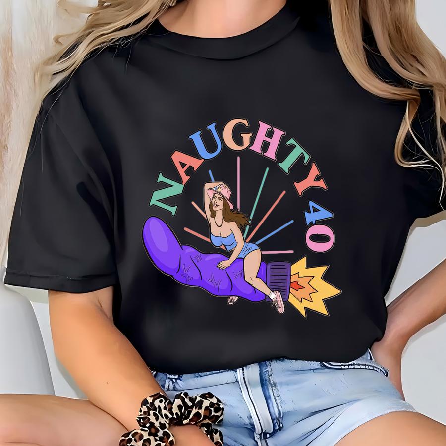 40th Birthday Shirt Funny Cowgirl Riding Vibrator Hoodie Funny Adult Humor Dildo Shirts Rude Birthday Shirts Naughty 40 Birthday Party Tee T-shirt
