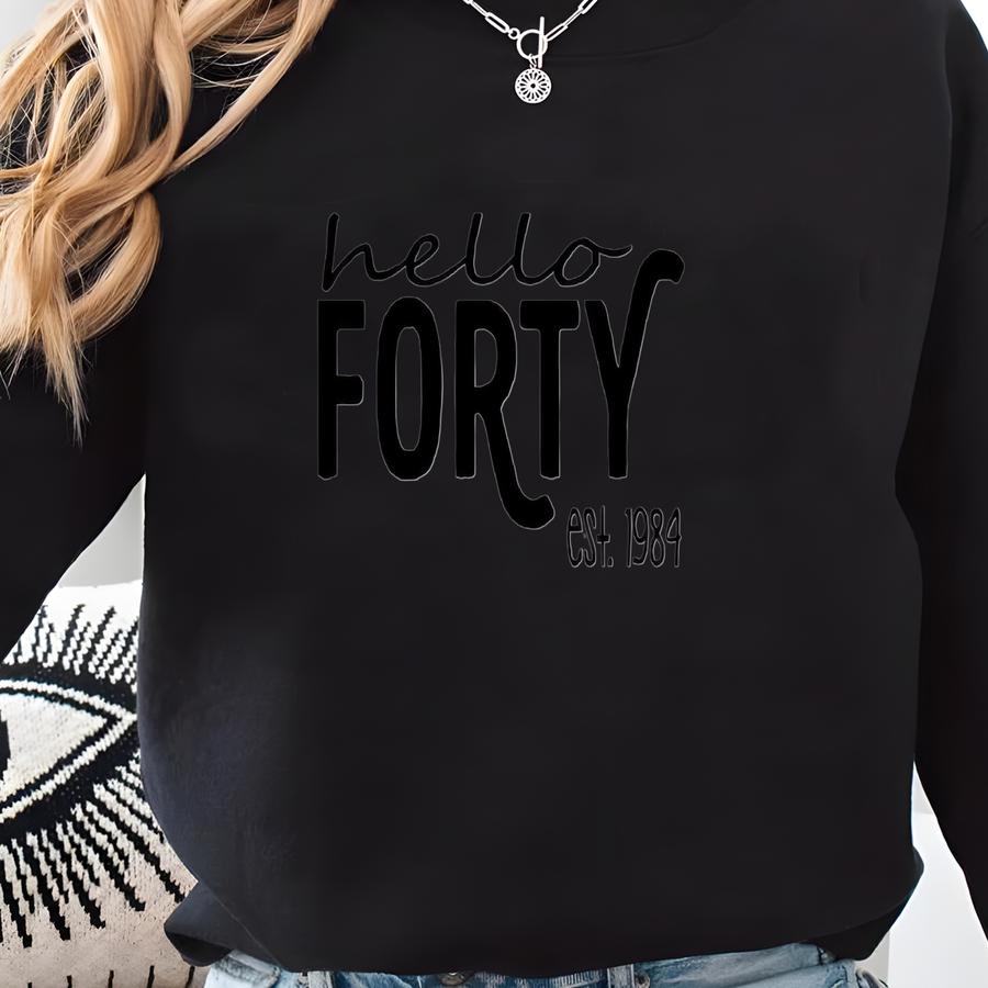 1984 Birthday Women Men Shirt, 40th Birthday Birthday Crew Tees, 40th Birthday Party Shirt, O 1984 Shirt, 40 Year Old Tee T-shirt Sweatshirt