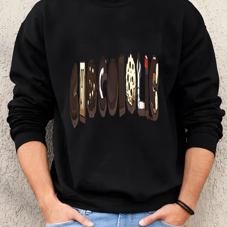 Chocoholic Brown Crazy Shirts Tee Sweatshirt