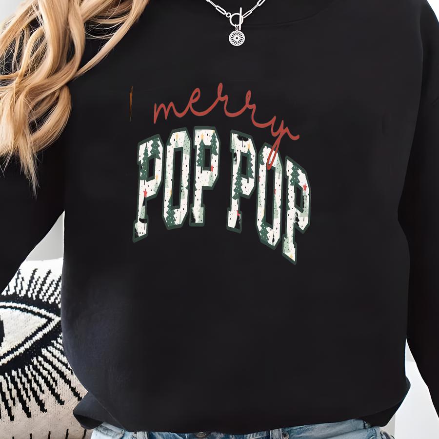 Merry Pop Pop ® Shirt, New Grandpa Christmas T-shirt, Xmas Pregnancy Announcement, Merry Grandfather Tee, Winter Poppop Gift Sweatshirt