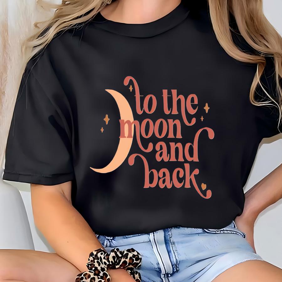 Kids Valentine's Day Shirt, To The Moon And Back Toddler Shirt, Girls Valentines Day Shirt, I Love You, I Love You To The Moon And Back T-shirt