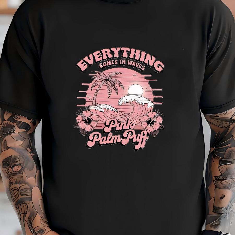 Retro Pink Palm Puff Hoodie, Everything Comes In Waves Sweatshirt, Retro Unisex Hoodie, Pink Coconut Tree Gift T-shirt