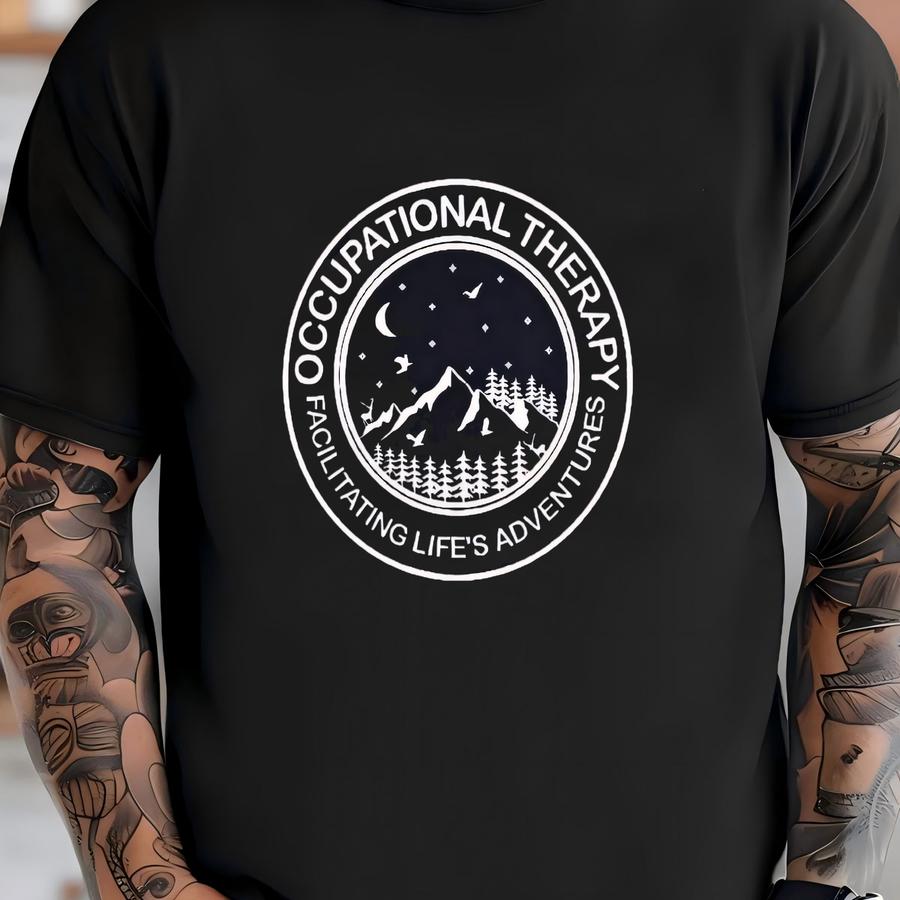 Occupational Therapy Faciliating Life's Adventures Shirt, Ot Adventurer Gift, Outdoor Shirt, Mountain Shirt, Adventure Lover Shirt T-shirt