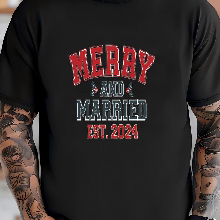 Merry And Married Hoodie, Christmas, Christmas Gifts, Family Christmas Shirt, Our First Christmas, Christmas Shirt, Gift Idea -cc007 T-shirt