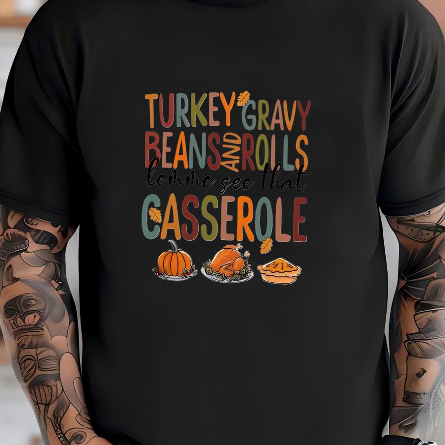 Turkey Gravy Beans And Rolls Let Me See That Casserole Baby Romper, Turkey Gravy Baby Outfit, Thanksgiving Baby Clothes, Halloween Baby Gift T-shirt