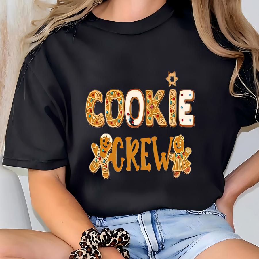The Cookie Crew Shirt, Christmas Shirt, Cookie Lover, Cookie Shirts, Christmas Baking Shirt, Cookie Baking Crew, Matching Family Shirts T-shirt