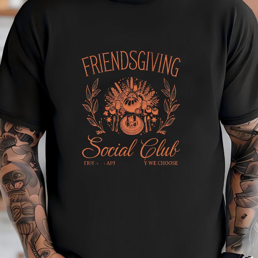 Friendsgiving Social Club Shirt, Happy Friendsgiving Shirt, Thanksgiving Shirt, Bestie Shirt, Friend Thanksgiving Shirt, Fall Shirt T-shirt