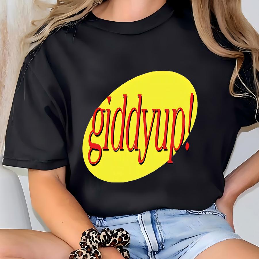 Giddyup- 80's/90's Classic Sitcom/tv Shows T-shirt