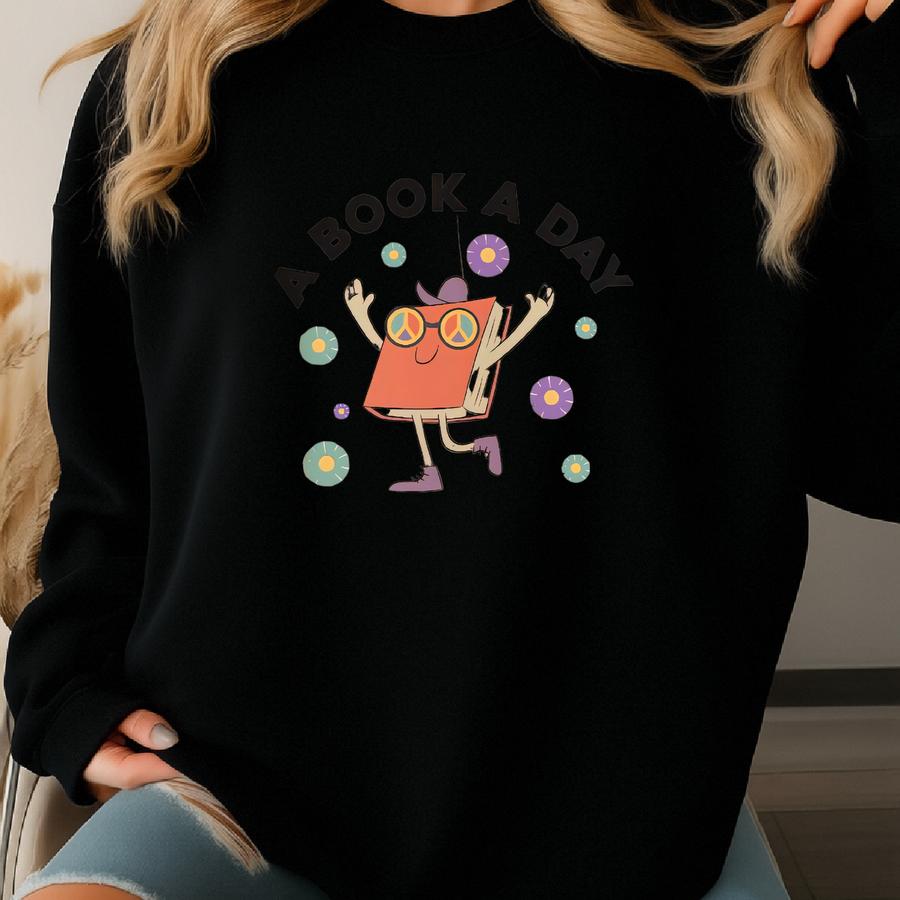 Book A Day Retro Shirt | Bookish Mental Health Shirt | Read More Book Lover Bookworm Booktok Romance Reader Book Addict Romantasy Sweatshirt