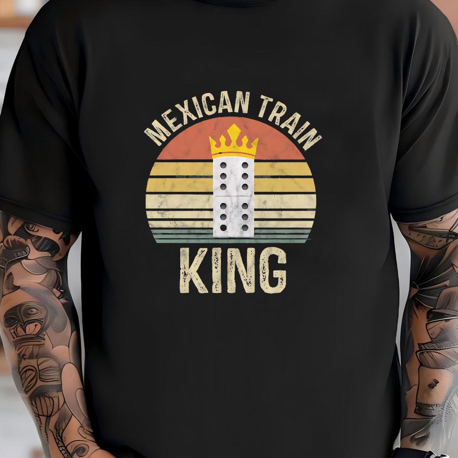 Mexican Train King Shirt / Tank Top / Hoodie, Lucky Dominoes Shirt For Him, Domino Gift, Dominoes Lover Tee, Mexican Train Player Tshirt T-shirt