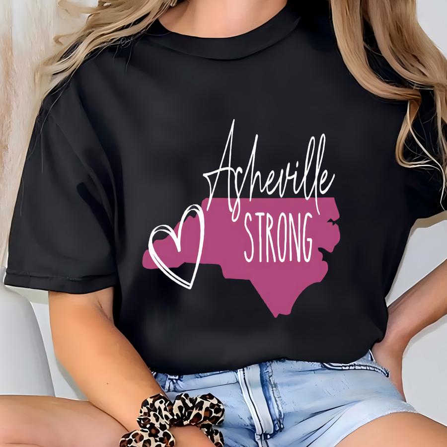 Asheville Strong Hoodie: Nc Hurricane Relief Support Tee T-shirt