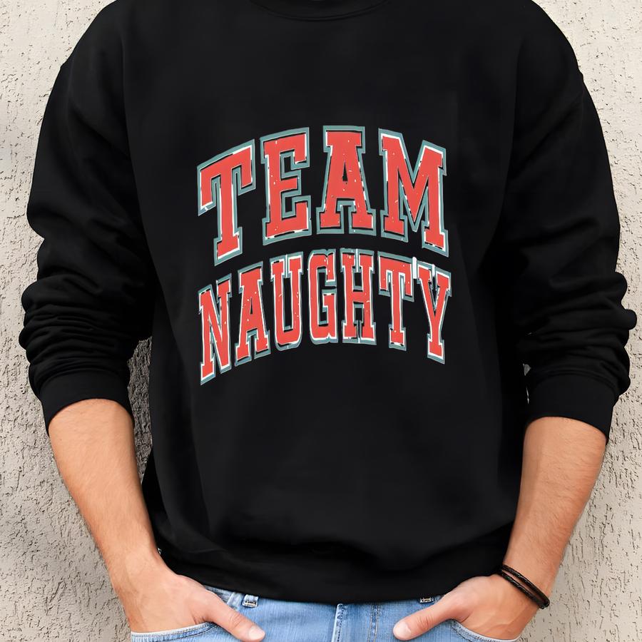 ® Matching Christmas Couple Shirts, Team Naughty Shirt, Christmas Shirt, Couple Shirts. Christmas Shirts Sweatshirt