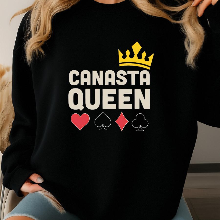 Canasta Queen Shirt / Sweatshirt / Hoodie, Lucky Canasta Gift For Women, Card Game T-shirt, Card Players Tshirt, Tournament Tee, Game Night Sweatshirt
