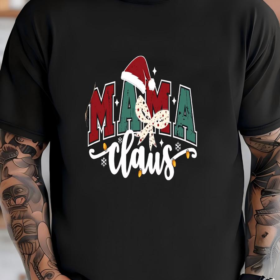 Mama Claus Christmas Sweatshirt, Family Claus Gift Hoodie, Xmas Mama Claus Sweater, Cute Family Claus Sweaters, Mama Claus Holiday Sweaters T-shirt
