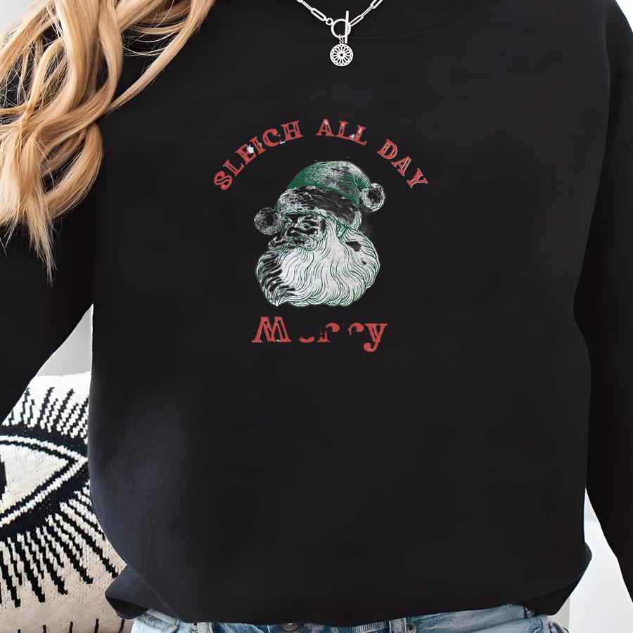 Sleigh All Day Christmas Sweatshirt: Retro Santa Crewneck Sweatshirt