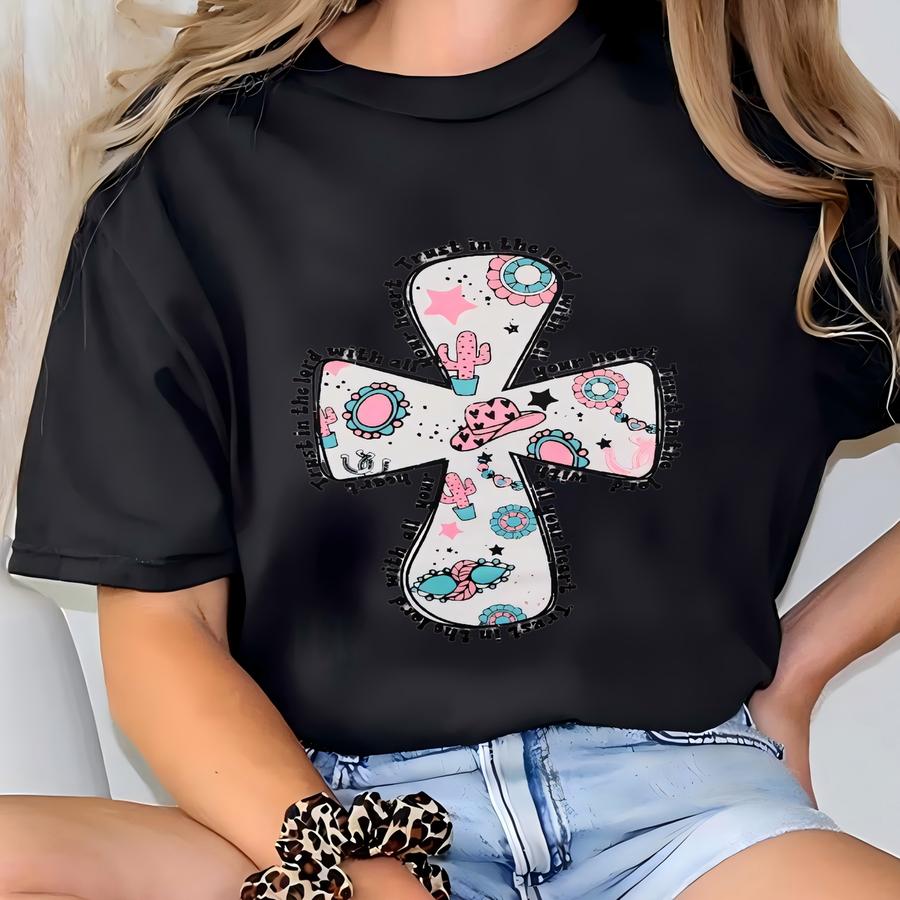 Cross Shirt, Trust In The Lord Shirt, Believer Shirt, Jesus Christ Shirt, Christmas Shirt, Gift For Christian T-shirt