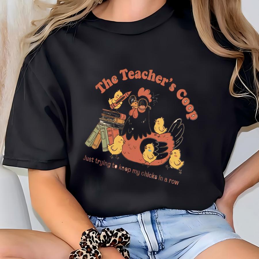 Chicken Teacher Shirt Farm Teacher Tee Chicken Gift For Her Retro Farmhouse Tshirt Teacher Appreciation Gift Back To School Tee Teacher Life T-shirt