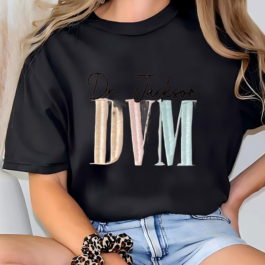 Personalized Dvm Sweatshirt, Custom Dvm Shirt, Doctor Of Veterinary Medicine Shirt, Veterinarian Sweatshirt, Vet Tech Sweater T-shirt