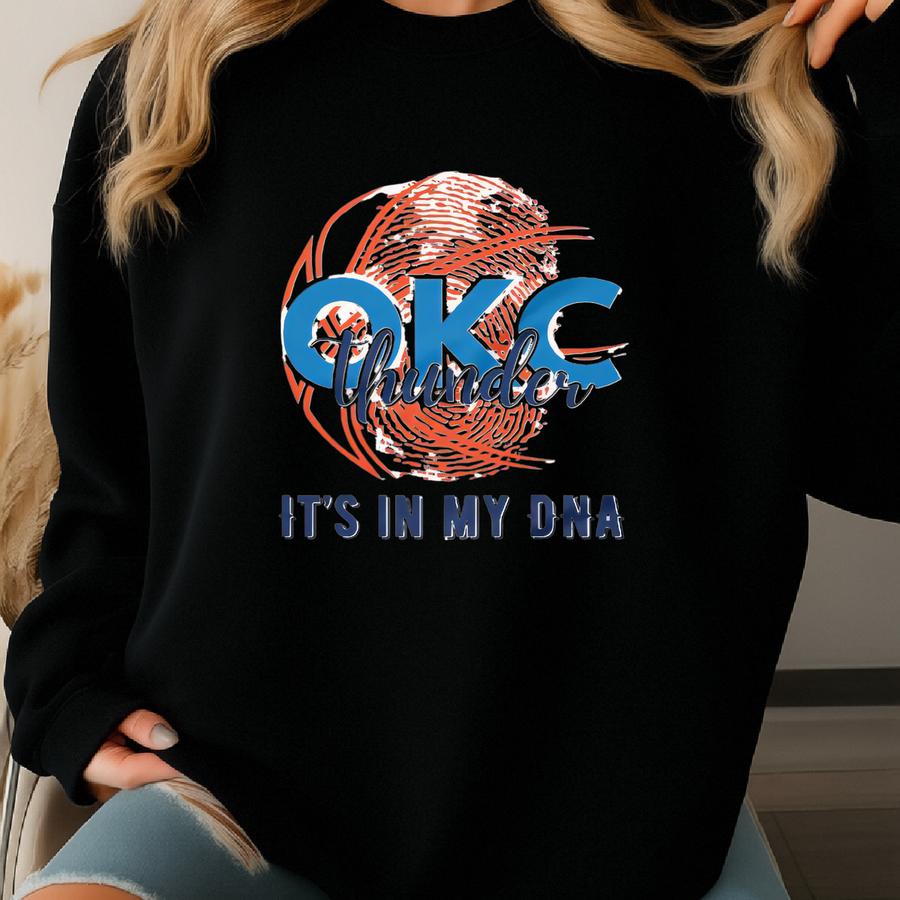 Okc Thunder It's In My Dna Adult T-shirt Sweatshirt