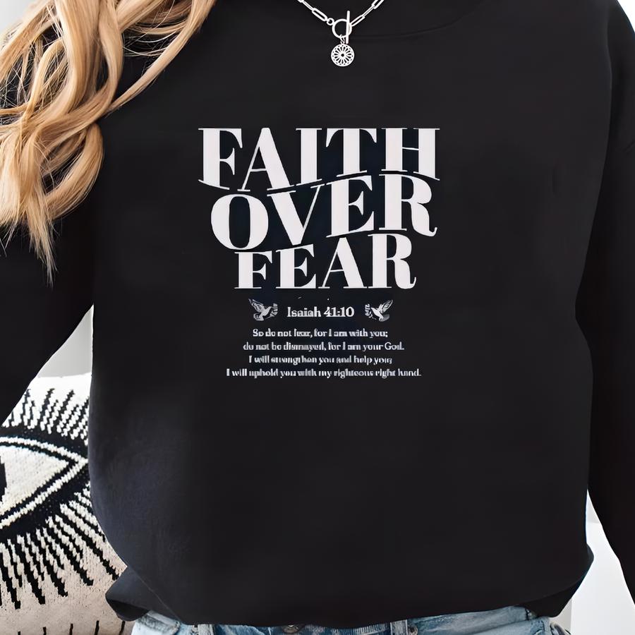 Faith Over Fear Christian Tee, Christian Tee, Christian Gift For Her, Church, Bible Tote, Christian Tee Gift,gift For Her Sweatshirt