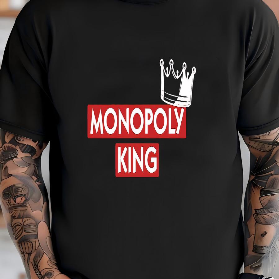 Monopoly King Shirt / Sweatshirt / Hoodie, Board Game Shirt, Table Game Hoodie, Monopoly Shirt, Gift For Men, Game Night Tee, Player Tshirt T-shirt