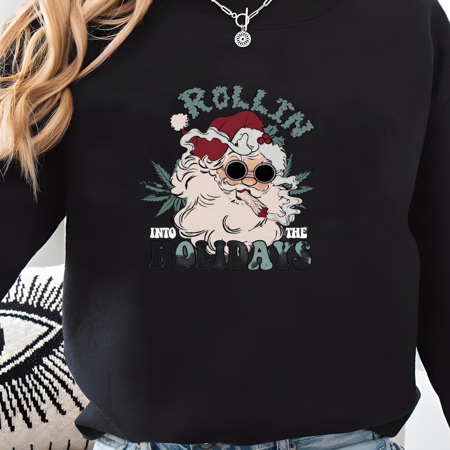 Rollin Into The Holidays Santa Shirt, Retro Christmas Santa Shirt, Smoker Christmas Tee, Christmas Shirt, Funny Holiday Shirt Sweatshirt