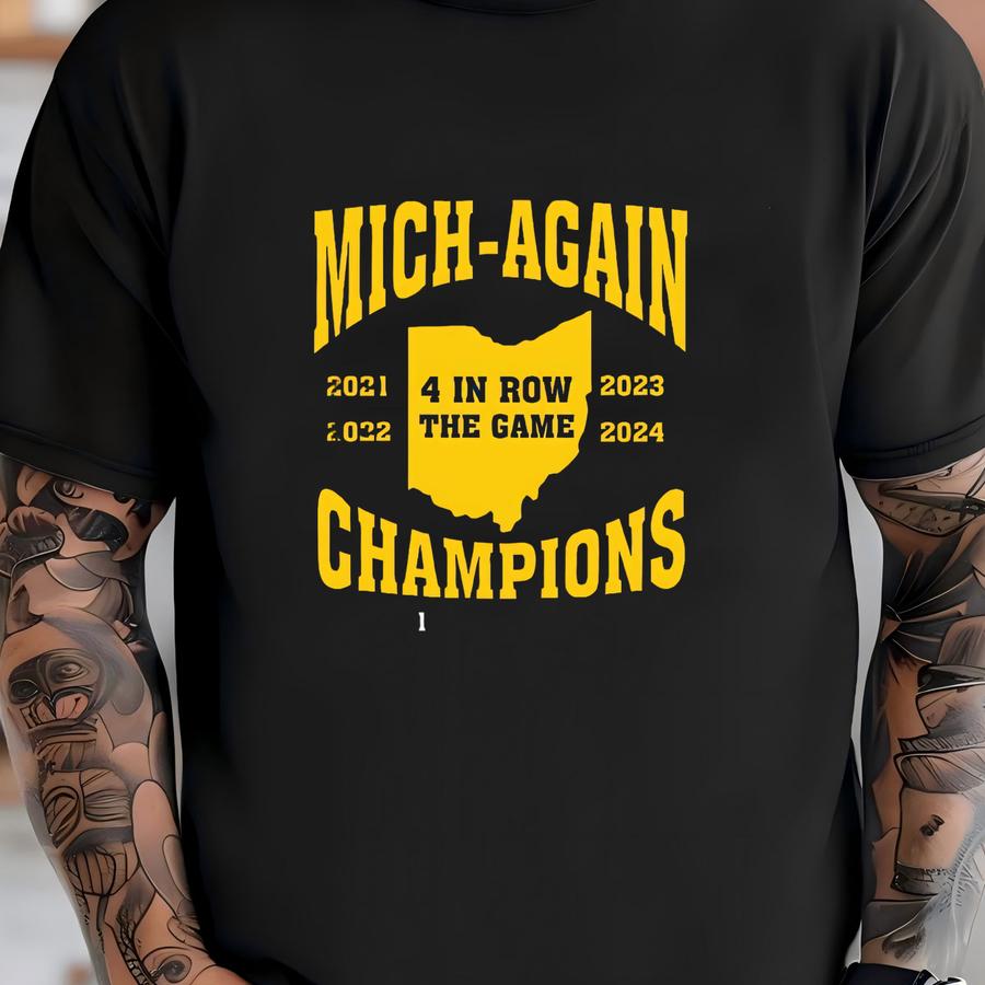 Mich-again 4 In Row The Game Funny Unisex Sweatshirt, Michigan Football Team Four Alarm Fire Hoodie, Celebrate The 4th Straight Victory T-shirt
