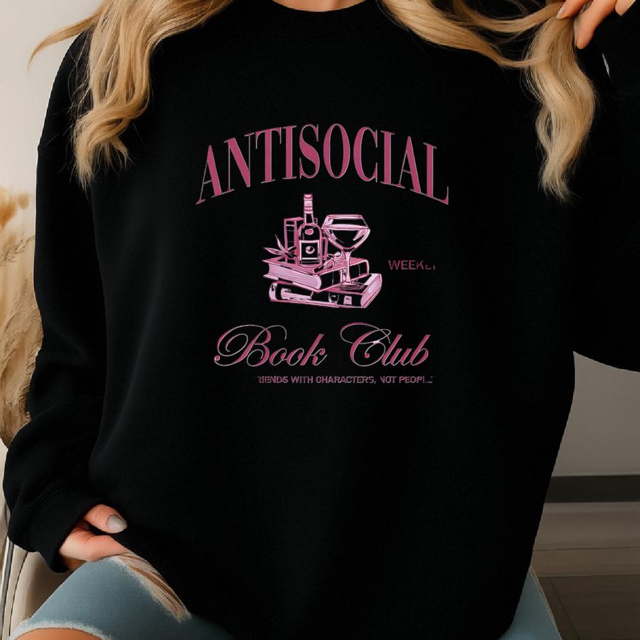 Antisocial Book Club Sweatshirt | Bookish Sweatshirt, Introverted Book Club, Gift For Book Lover, Dark Romance Bookish Hoodie Gift Sweatshirt