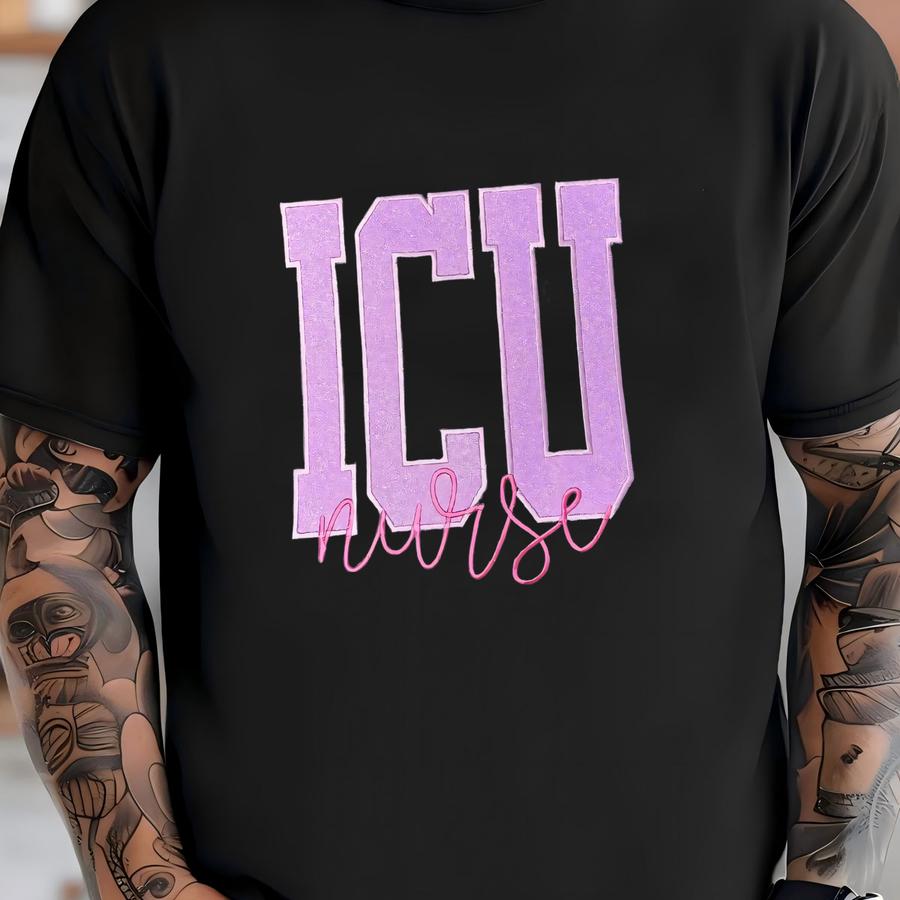 Icu Nurse Sweatshirt, Intensive Care Nurse, Nursing, Gift, Nurse Gift, Gift For Her, Nursing Gift, Nurses Week T-shirt